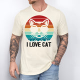 I Love Cat Shirt, Cat Dad Shirt, Cat Mom Life Shirt