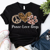 Peace Love Dogs Shirt, Dog Mama Shirt, Dog Mom Tee