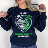 In May I Wear Green Mental Health Awareness Shirt