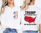 Trump Better Coverage Than 5G Shirt, President Trump T-Shirt, Trump Victory Tee