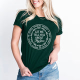 Let Me Tell You About My Jesus, Religious T-Shirt, Jesus T-shirt, Prayer Shirt