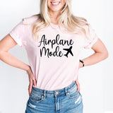 Airplane Mode Shirt, Travel Shirt, Adventurer Shirt, Shirt for Traveler