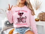 Dead Inside But It's Valentine's Sweatshirt, Valentines Day Hoodie, Valentine Gift