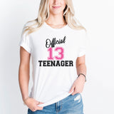 Official Teenager T-Shirt, 13th Birthday Tee, Birthday Girl Shirt, Thirteenth Birthday Shirt