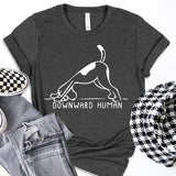 Yoga Shirt, Yoga Poses Shirt, Downward Dog Shirt, Namaste Shirt, Funny Yoga Shirt