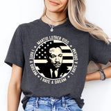 Martin Luther King Day Shirt, MLK Shirt, His Dream Is My Dream Shirt