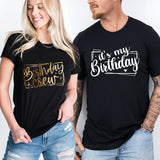 It's my Birthday T-Shirt, Birthday Crew Shirt, Birthday Party Tee, Birthday Squad Shirt