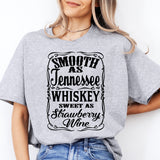 Smooth As Tennessee Whiskey Sweet As Strawberry Wine T-Shirt