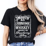 Smooth As Tennessee Whiskey Sweet As Strawberry Wine T-Shirt