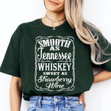 Smooth As Tennessee Whiskey Sweet As Strawberry Wine T-Shirt