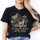 Follow the Word Not the Herd Shirt, Bible Verse Shirt