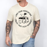 Live Your Adventure Shirt, Adventure T-Shirt, camping shirt, camp life shirt,