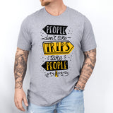 People Don't Take Trips Take People Shirt, Camping Shirt, Adventure T-Shirt