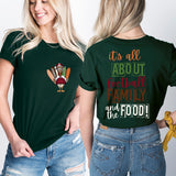 Its All About Football Family and the Food, Thanksgiving Men Sweatshirt