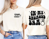 In My Engaged Era Shirt, Fiancé Shirt, Custom Future Mrs. Shirt, Bridal Shower Gift