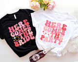 Here Comes The Party Shirt, Bridal Party Shirt, Bridesmaid Shirt, Bride Shirt