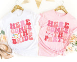 Here Comes The Party Shirt, Bridal Party Shirt, Bridesmaid Shirt, Bride Shirt