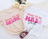 Soon To Be Mrs Shirt, Custom Bride Shirt, Soon To Be Drunk Shirt, Bridal Party Shirt