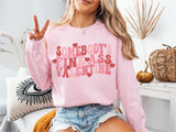 Somebody's Fine Ass Valentine Shirt, Funny Sarcastic Valentine's Day T-Shirt, Valentines T-Shirt