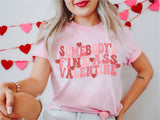 Somebody's Fine Ass Valentine Shirt, Funny Sarcastic Valentine's Day T-Shirt, Valentines T-Shirt