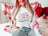 You Give Me Tachycardia T-Shirt, Nurse Valentine Day, Valentines Day Shirt