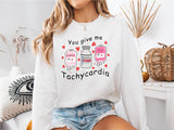 You Give Me Tachycardia T-Shirt, Nurse Valentine Day, Valentines Day Shirt