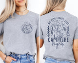 Campfire Shirt, No City Lights Just Camp Fire Nights Shirt