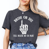 Rock Bachelorette, Emo Bachelorette Party, Bride or Die Shirt,  Bride Squad Shirt