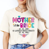 Mother Of The Bride Shirt, I Loved Her First Shirt, Bridesmaid Shirts, wedding matching shirts