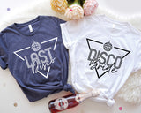 Last Disco Shirt, Disco Bride Shirt, Bachelorette Party Shirt, Bach Party Shirts