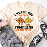 I Teach the Cutest Pumpkins in The Patch Tee, Fall Teacher Shirt