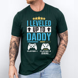 I Leveled Up To Daddy Shirt, Daddy Shirt