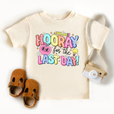 Hooray For The Last Day Shirt, The End Of School Shirt, Funny Teacher Shirt