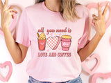 All You Need Is Love & Coffee Shirt, Valentine's Day Coffee Love Sweatshirt, Cute Shirt Coffee Lovers