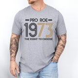 Minimalist Pro Roe 1973 Shirt, Feminism Shirt