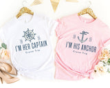 I'm Her Captain I'm His Anchor Shirt, Sailing Couple Tees, Cruise Shirts