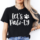 Dog Shirt, Dog Mom Shirt, Let's Paw-ty Shirt