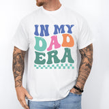 In My Dad Era Shirt, New Dad Shirt