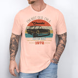 I'm Not Old I'm A Classic Shirt, 52nd Birthday Shirt