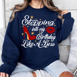 Stepping Into My Birthday Like a Boss T-Shirt, Birthday Tee