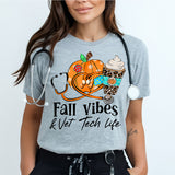 Fall Vibes And Vet Tech Life Shirt, Veterinarian Shirt