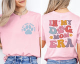 In My Dog Mom Era Sweatshirt, Dog Mama Gift