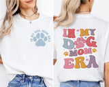 In My Dog Mom Era Sweatshirt, Dog Mama Gift