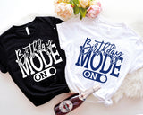 Birthday Mode On Shirt, Birthday Party Group Shirt