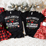 Most Likely to Christmas Shirts, Family Christmas Shirts