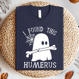 I Found This Humerus Shirt, Halloween Nurse Shirt