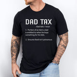 Dad Tax Definition Shirt, Father Shirt