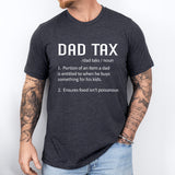 Dad Tax Definition Shirt, Father Shirt