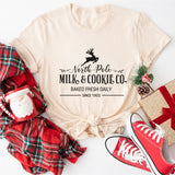 North Pole Milk And Cookie Co. Baked Fresh Daily Since 1802 Shirt