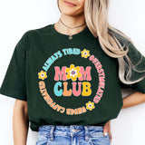 Mom Club Shirt, Mama Shirt